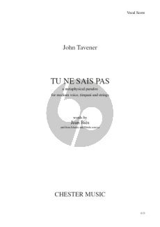 Tavener Tu Ne Sais Pas Medium Voice-Timpani-Strings Vocal Score