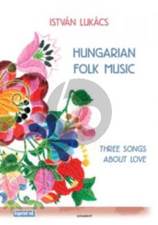 Lukacs 3 Songs about Love SATB