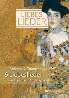 Tarkmann 6 Liebeslieder für Sopran und Streichquartett Streicherstimmen