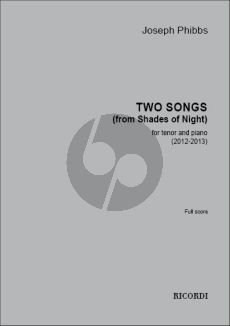 Phibbs 2 Songs (from Shades of Night) Tenor-Piano