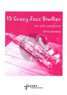 Gumbley 15 Crazy Jazz Studies for Saxophone Solo