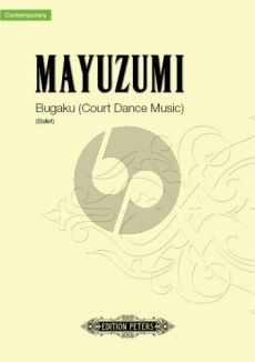 Mayazumi Bugaku (Court Dance Music) Ballet in two parts Fullscore