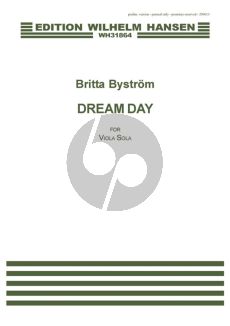 Bystrom Dream Day for Viola solo (2013)