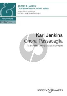 Jenkins Choral Passacaglia SSATBB and String Orchestra or Organ