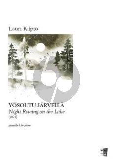 Kilpio Night Rowing on the Lake Piano solo (2021)
