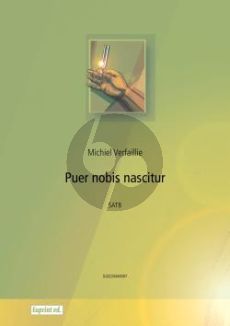 Traditional Puer Nobis Nascitur for SATB (Arranged by Michiel Verfaillie)