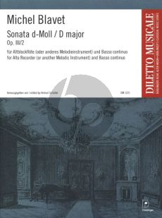 Blavet Sonate d- moll Op. 3 No. 2 Altblockflöte und Bc (Helmut Schaller)