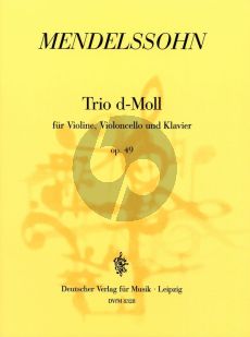 Mendelssohn Trio d-minor Op.49 Vi.-Vc.-Piano (edited by Reiner Zimmermann)