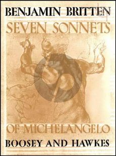 7 Sonnets of Michelangelo op.22 for Tenor Voice and Piano