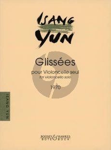 Yun Glissees Violoncello solo (1970)