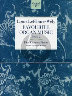 Lefebure/Wely Favourite Organ Music Vol. 2 (5 Concert Pieces) (edited by David Sanger)