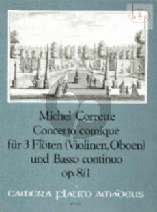 Concerto Comique B-dur Op.8 / 1 (3 Floten [Oboes/Violinen-Bc]