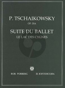 Tchaikovsky Schwanensee (Swan Lake) Suite du Ballet Op. 20a