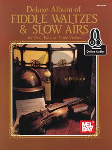 Guest Deluxe Album Of Fiddle Waltzes & Slow Airs 1 - 3 Violins (Book with Audio online)