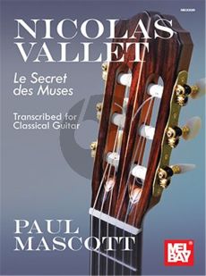 Vallet Les Secrets de Muses for Classical Guitar (Transcribed by Paul Mascott)