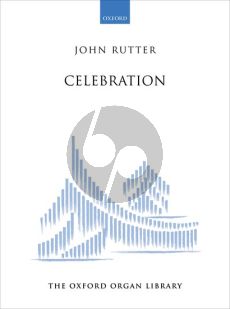 Rutter Celebration for Organ