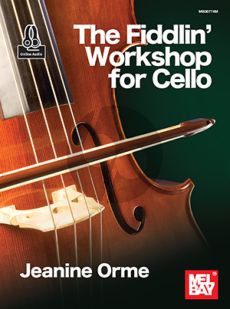 Orme The Fiddlin Workshop for Cello (Book with Audio online)