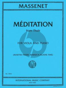 Massenet Méditation from Thaïs for Viola and Piano (Martin Pierre Marsick) (edited by Elaine Fine)