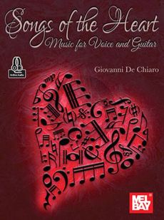 De Chiara Songs of the Heart - Music for Voice and Guitar (Book with Audio online)