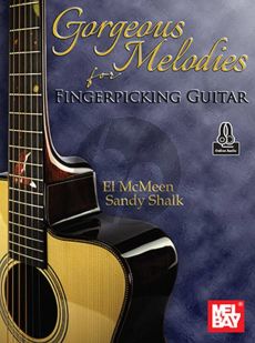 Gorgeous Melodies for Fingerpicking Guitar (Book with Audio online) (El McMee and Sandy Shalk)