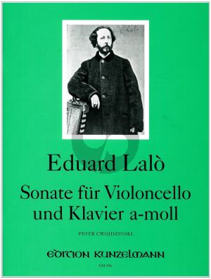 Lalo Sonate a-moll fur Violoncello und Klavier (Herausgeber Pjotr Cwojdzinski)