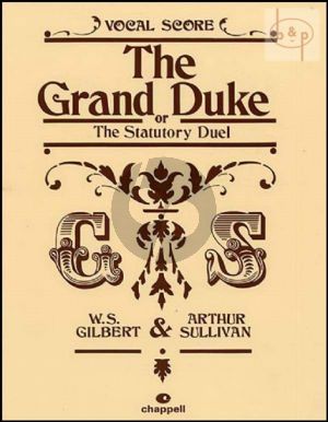 The Grand Duke or The Statutory Dual Vocal Score