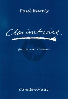 Harris Clarinetwise for Clarinet and Piano