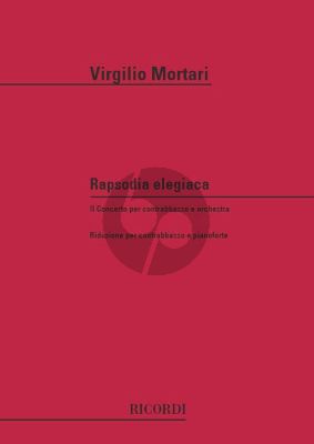 Mortari Rapsodia Elegiaca Double Bass with Orchestra (piano reduction)