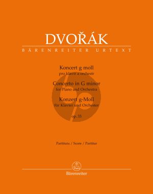 Dvorak Konzert g-moll Op.33 B 63 Klavier und Orchester (Partitur) (herausgeber Robbert van Steijn)