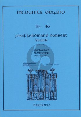 Seger Orgelwerken (Incognita Organo 46) (Ewald Kooiman)