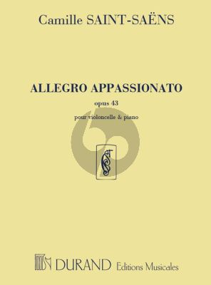 Saint-Saens Allegro Appassionato Op. 43 Violoncelle et Piano (Durand)