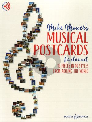 Mower Musical Postcards - 10 Pieces in 10 Styles from around the World for Clarinet Book with Online Audio (interm.level)