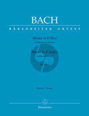 Bach Messe F-dur BWV 233 (Lutherische Messe) Partitur (Marianne Helms und Emil Platen)