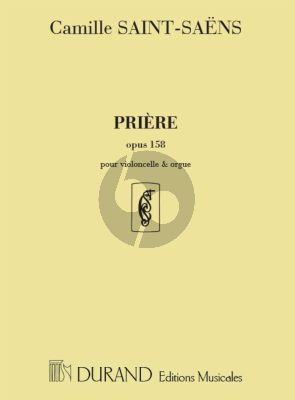 Saint-Saens Priere Op. 158 Violoncelle et Orgue