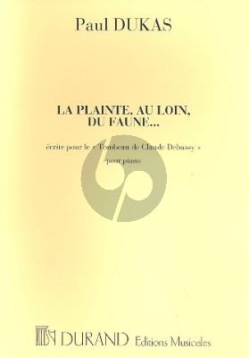 Dukas La Plainte, au Loin. du Faune Piano Solo