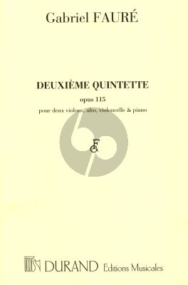 Faure Quintet No.2 Op.115 Piano et 2 Violons-Alto et Violoncello (Part./Parties)