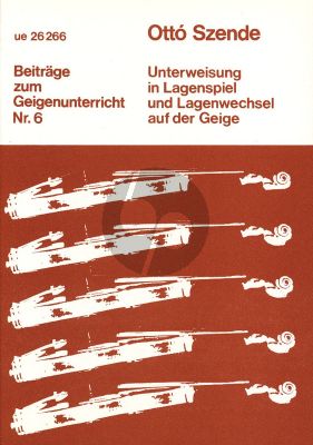 Szende Unterweisung in Lagenspiel und Lagenwechsel auf der Geige