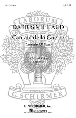 Milhaud Cantate de la Guerre Op.213