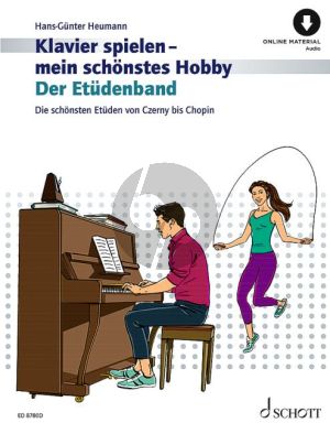 Heumann Klavierspielen mein schonstes Hobby - Der Etudenband (Die schönsten Etüden von Czerny bis Chopin) (Buch mit Audio online)