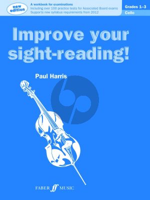 Harris Improve Your Sight-Reading Cello (grades 1-3) (new edition)
