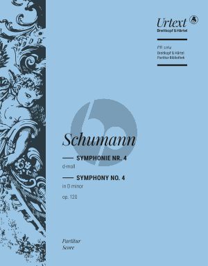 Schumann Symphonie No. 4 d-moll Op. 120 Partitur (version 1851) (Joachim Draheim)