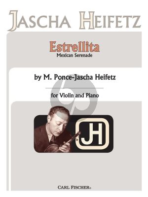 Ponce Estrellita Violin and Piano (My Little Star) (arr. Jascha Heifetz)