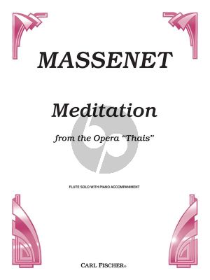 Massenet Meditation de Thais Flute-Piano (arr. by Paul Taffanel)