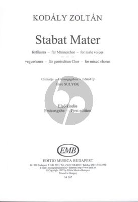 Kodaly Stabat Mater for TTBB or SATB (First Edition) (Edited by Sulyok Imre)