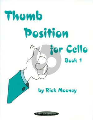 Mooney Thumb Position for Cello Vol.1