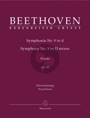 Beethoven An die Freude Opus 125 - Finale Symphony No.9 - Vocal Score (Edited by Jonathan Del Mar - Arranger Eike Wernhard) (Barenreiter-Urtext)