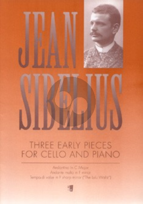 Sibelius 3 Early Pieces Violoncello-Piano