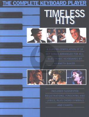 The Complete Keyboard Player: Timeless Hits (arr. Kenneth Baker)