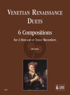 Venetian Renaissance Duets for 2 Descant or Tenor Recorders