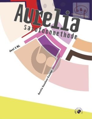 Aurelia Saxofoon Methode Vol.3